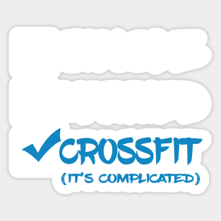 Single married cross Fit (It's Complicated) Sticker